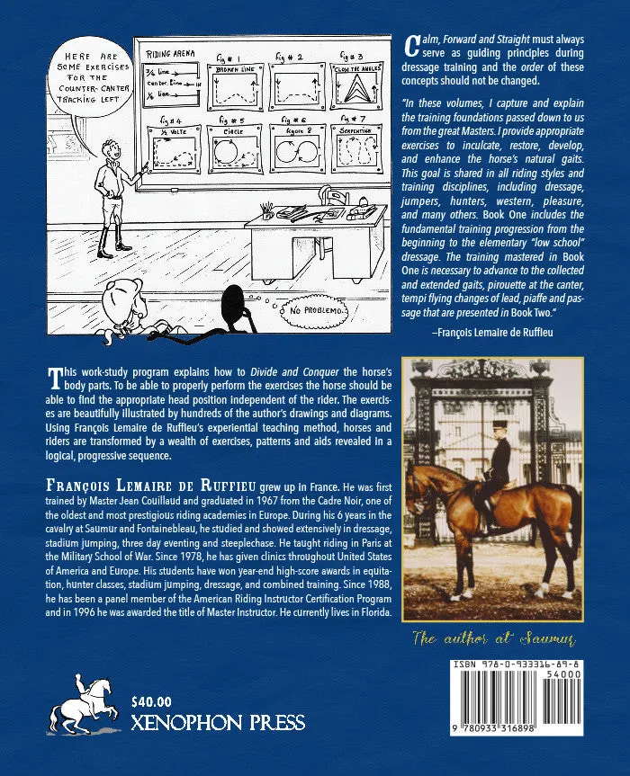 Divide & Conquer Book 1: Fundamentals of Dressage by François Lemaire de Ruffieu